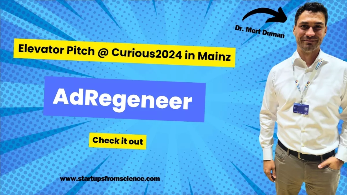 Elevator Pitch: AdRegeneer – Pioneering Regenerative Medicine at Curious 2024